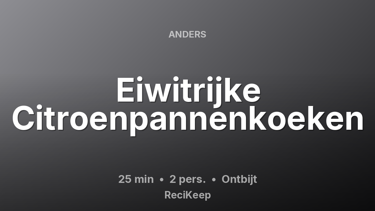 Receptkaart Eiwitrijke Citroenpannenkoeken – Ontbijt