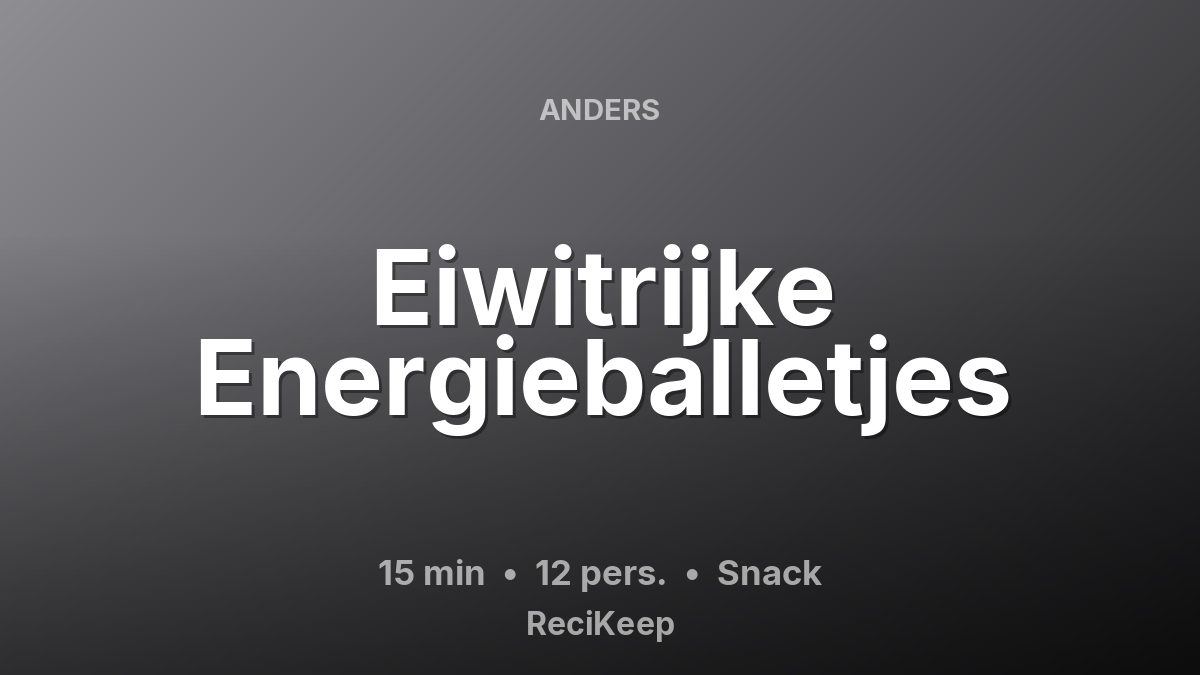 Receptkaart Eiwitrijke Energieballetjes – Snack