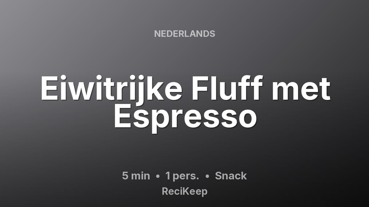 Receptkaart Eiwitrijke Fluff met Espresso – Snack