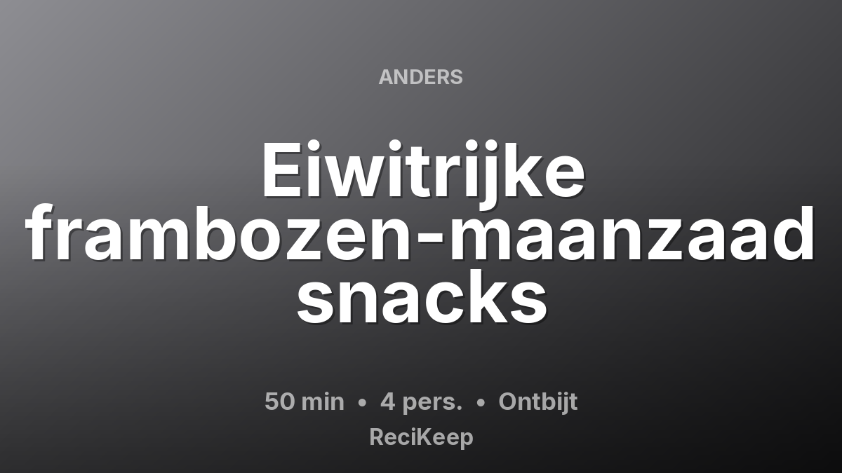 Receptkaart Eiwitrijke frambozen-maanzaad snacks – Ontbijt