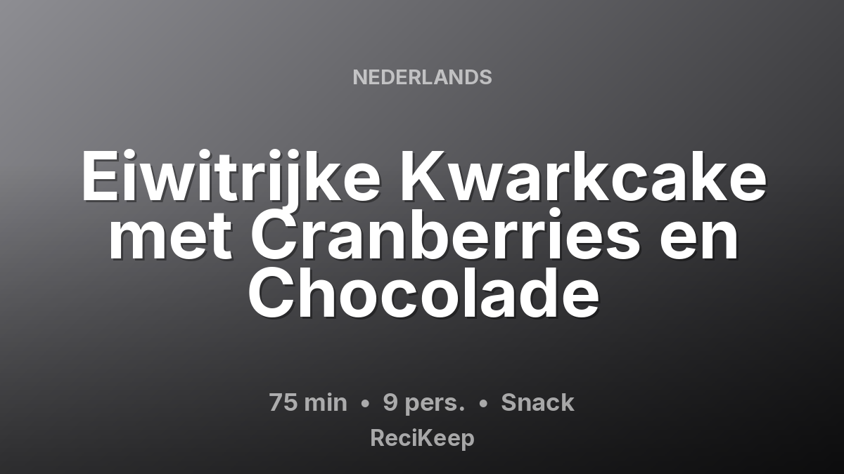 Receptkaart Eiwitrijke Kwarkcake met Cranberries en Chocolade – Snack