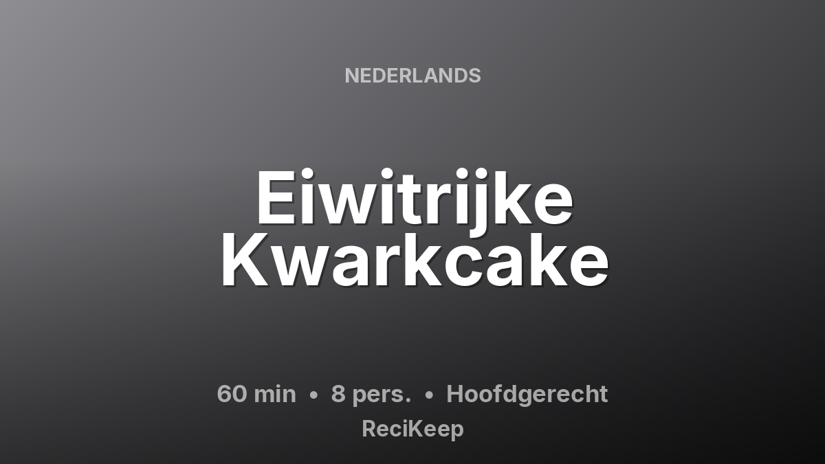 Receptkaart Eiwitrijke Kwarkcake – Hoofdgerecht