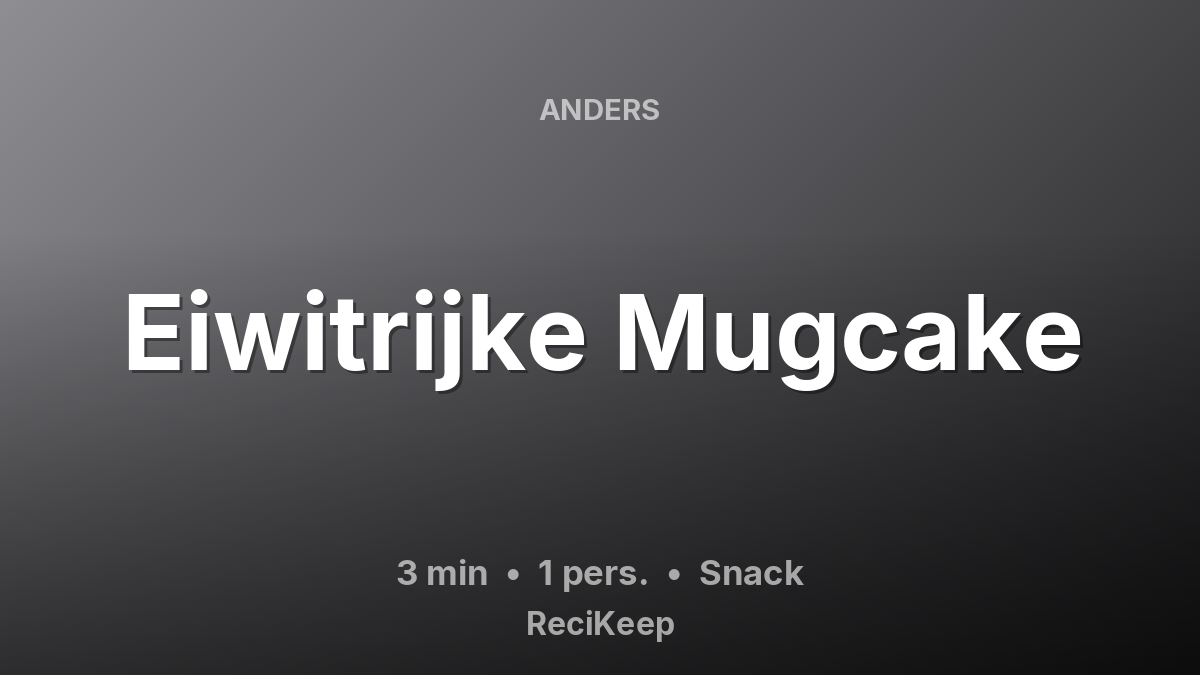Receptkaart Eiwitrijke Mugcake – Snack