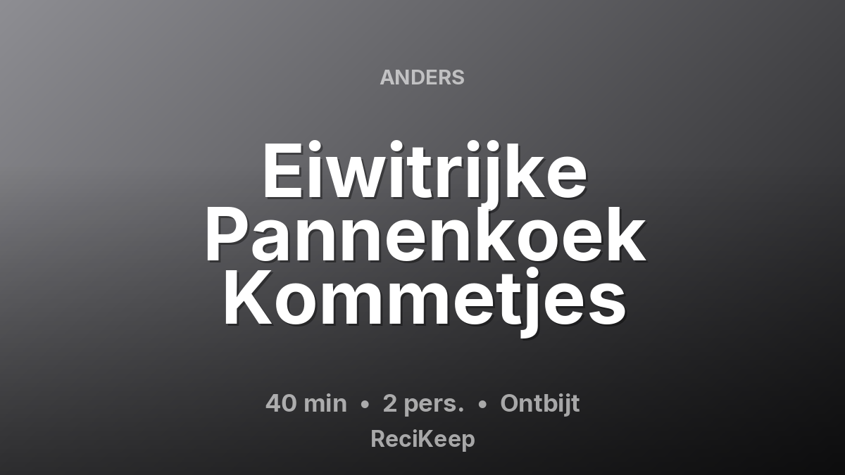 Receptkaart Eiwitrijke Pannenkoek Kommetjes – Ontbijt