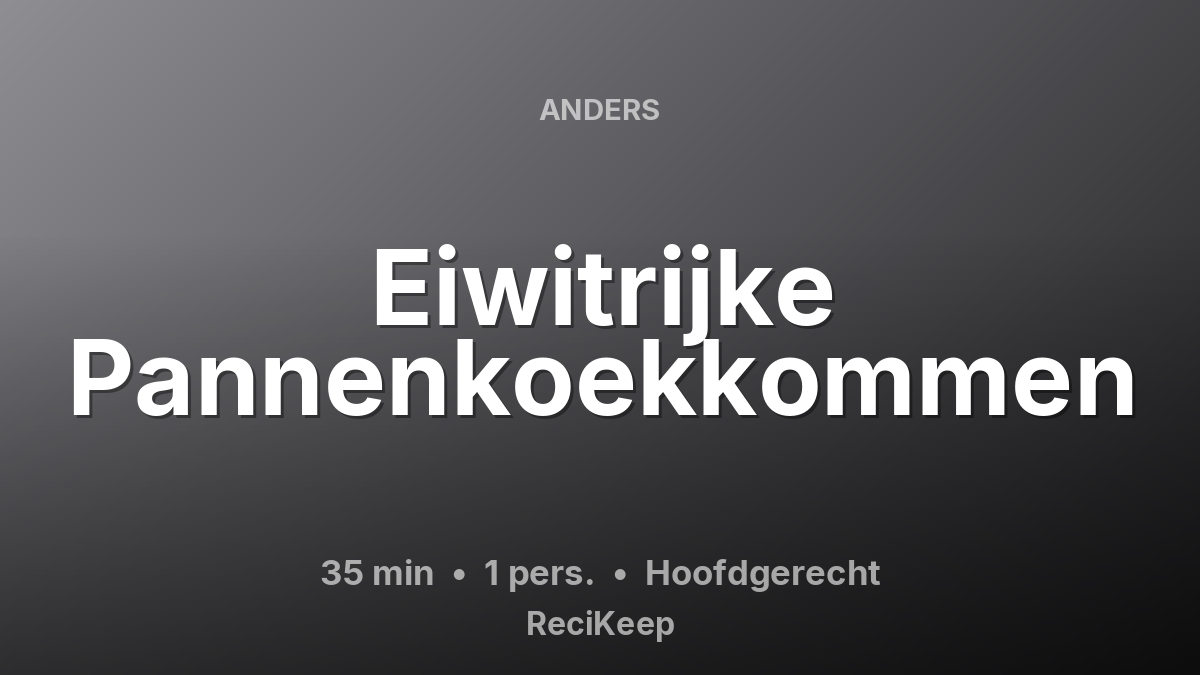 Receptkaart Eiwitrijke Pannenkoekkommen – Hoofdgerecht