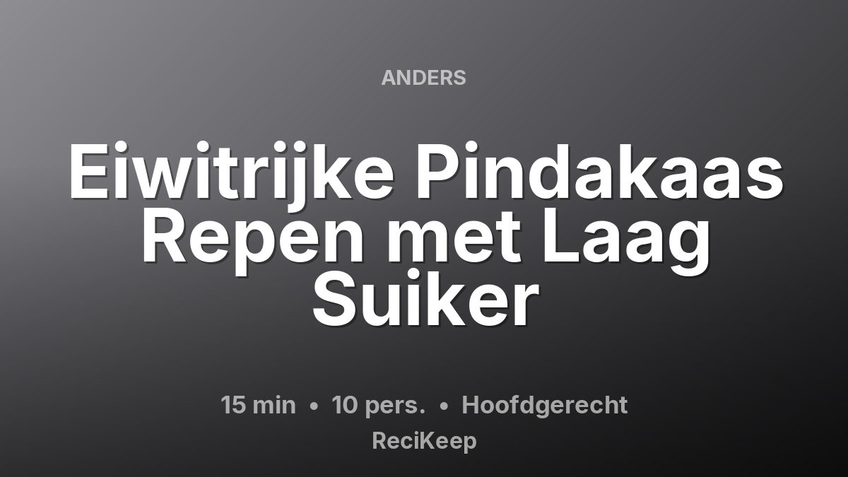 Receptkaart Eiwitrijke Pindakaas Repen met Laag Suiker – Hoofdgerecht