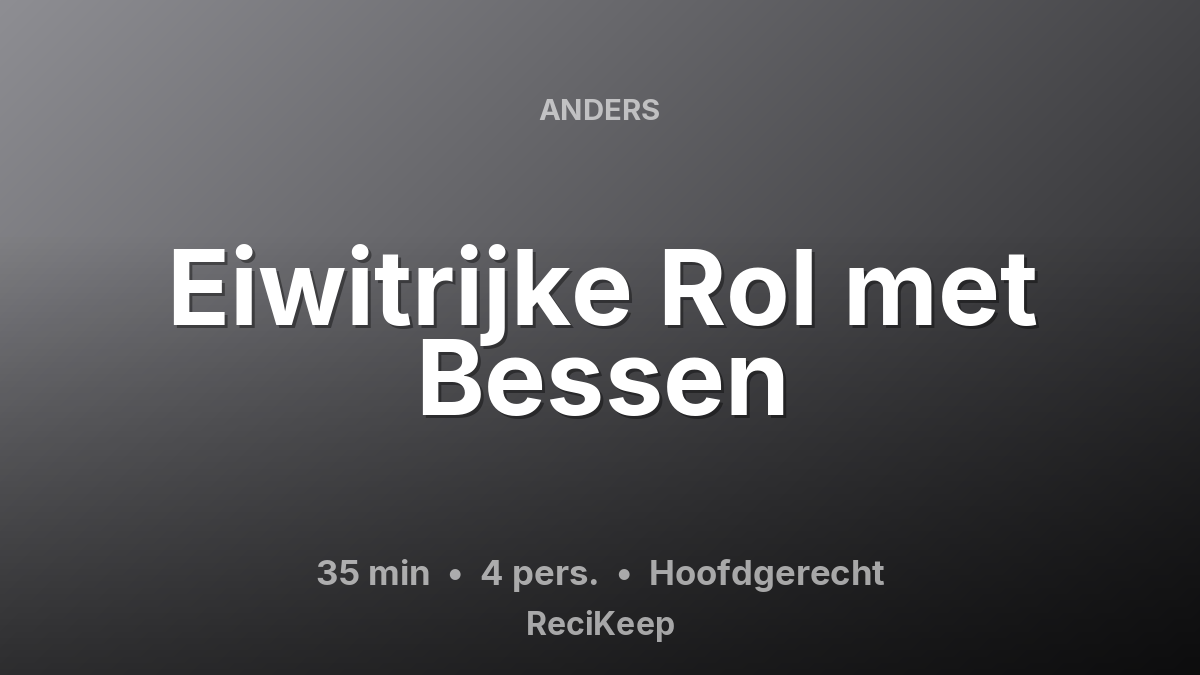 Receptkaart Eiwitrijke Rol met Bessen – Hoofdgerecht