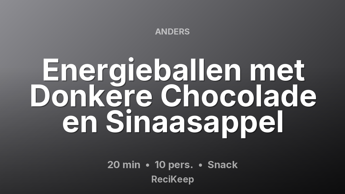 Receptkaart Energieballen met Donkere Chocolade en Sinaasappel – Snack
