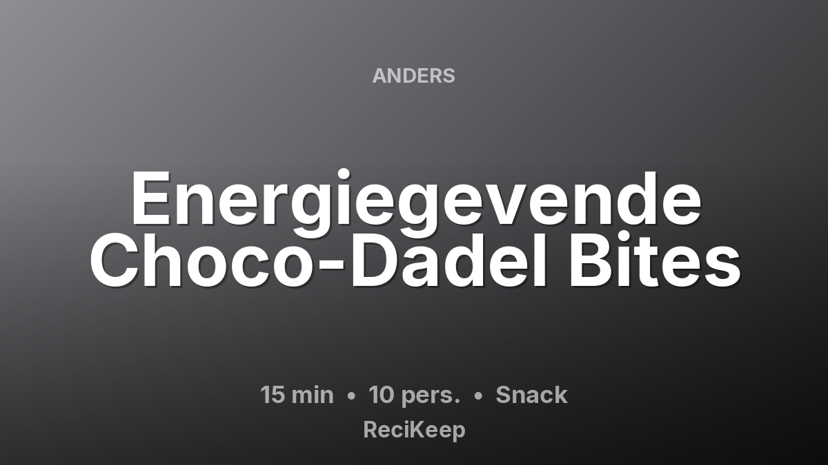 Receptkaart Energiegevende Choco-Dadel Bites – Snack