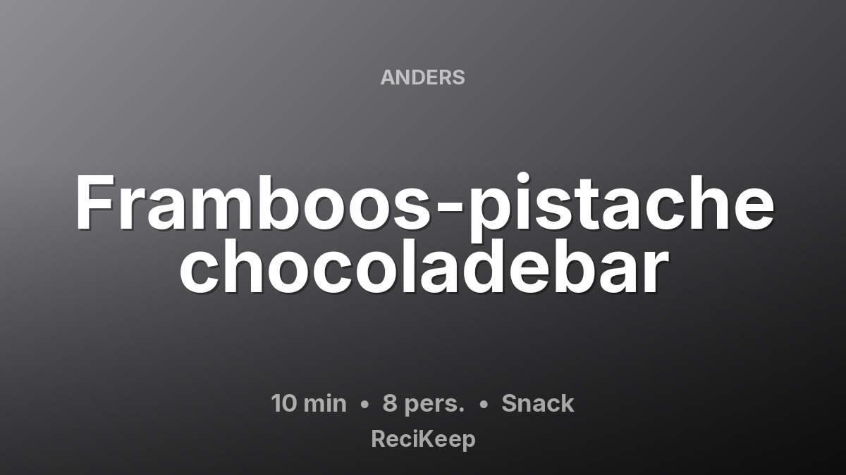 Receptkaart Framboos-pistache chocoladebar – Snack