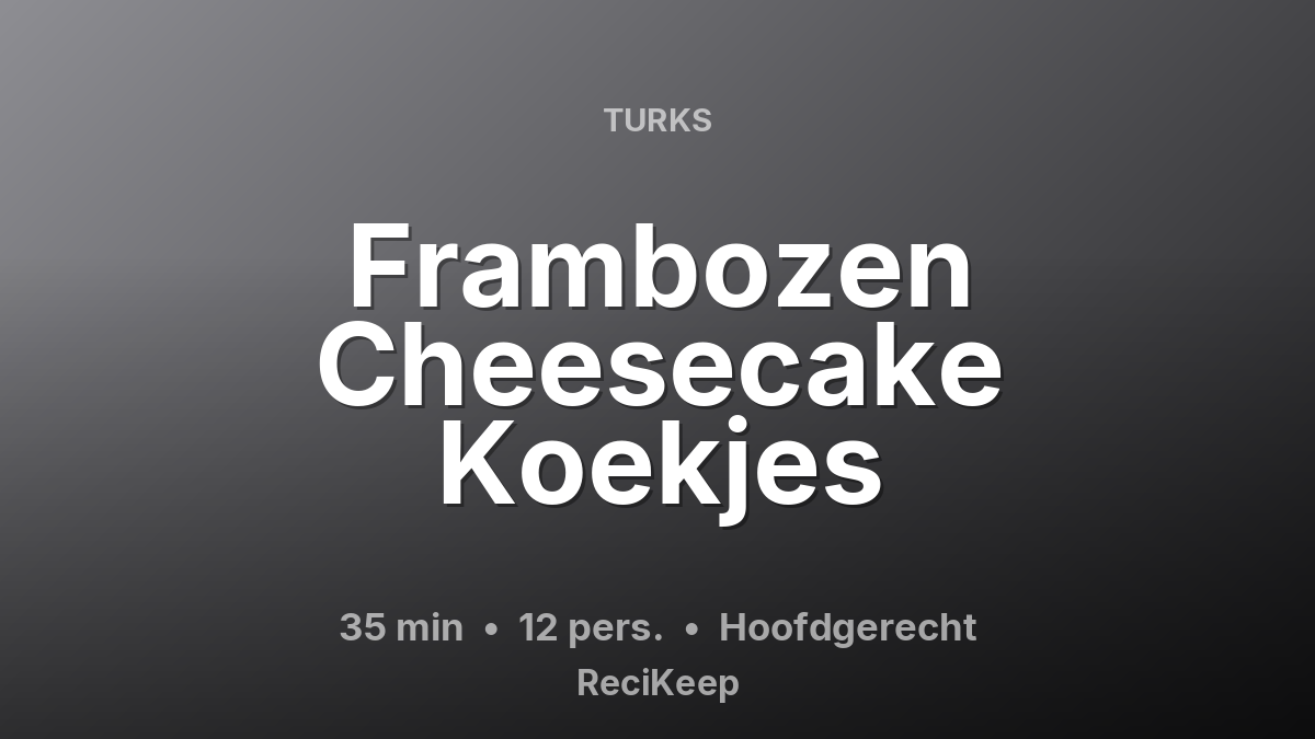 Receptkaart Frambozen Cheesecake Koekjes – Hoofdgerecht