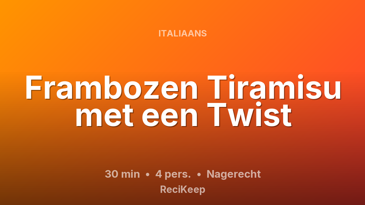 Receptkaart Frambozen Tiramisu met een Twist – Nagerecht