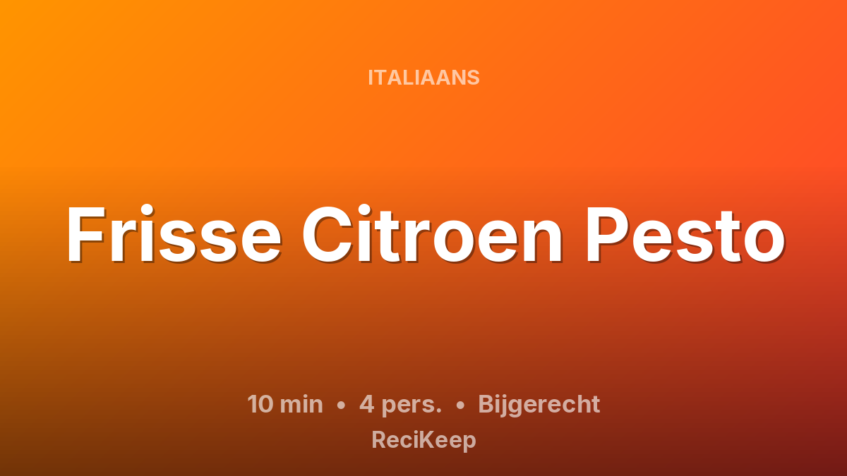 Receptkaart Frisse Citroen Pesto – Bijgerecht