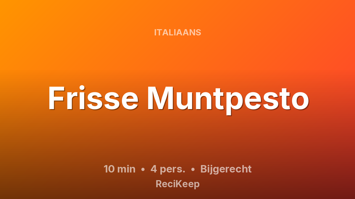 Receptkaart Frisse Muntpesto – Bijgerecht