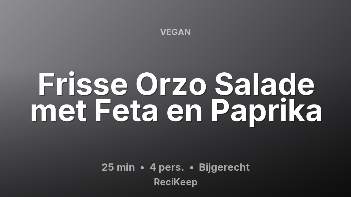 Receptkaart Frisse Orzo Salade met Feta en Paprika – Bijgerecht