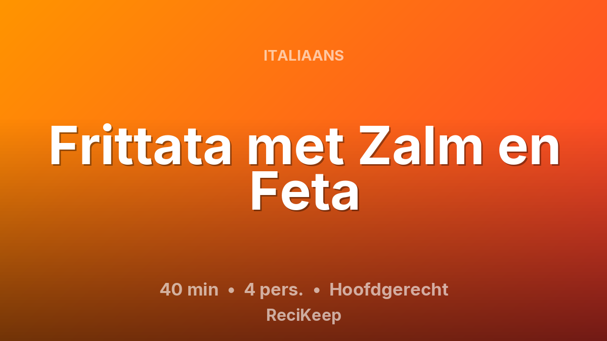 Receptkaart Frittata met Zalm en Feta – Hoofdgerecht