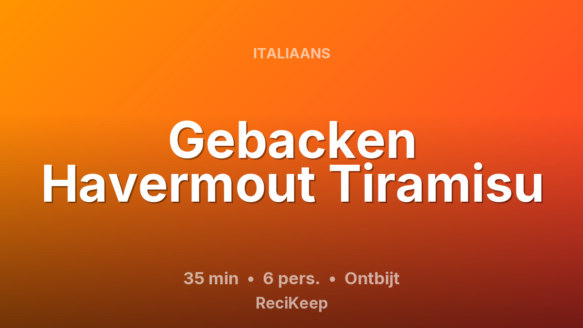Receptkaart Gebacken Havermout Tiramisu – Ontbijt