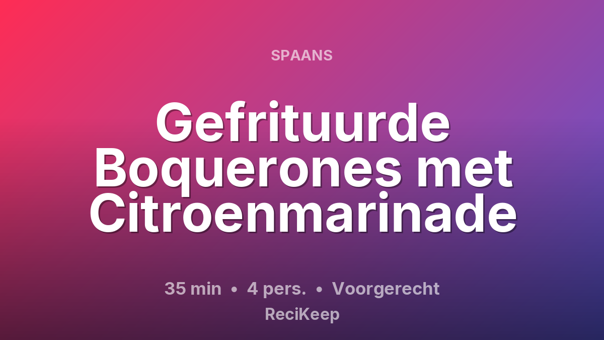 Receptkaart Gefrituurde Boquerones met Citroenmarinade – Voorgerecht