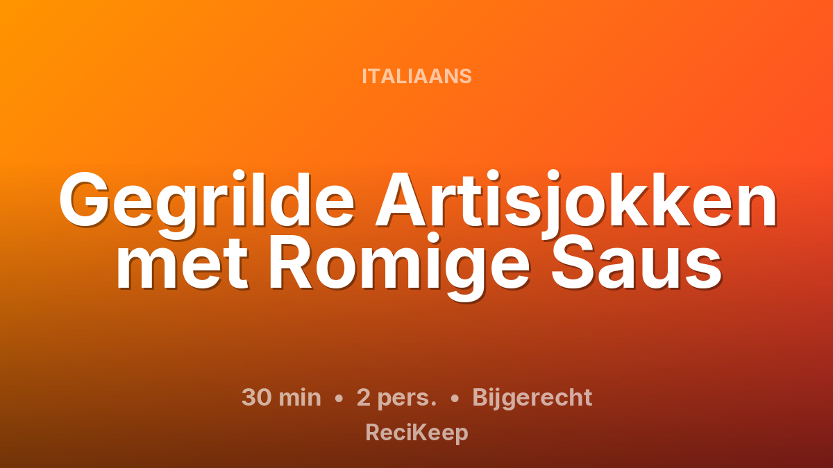 Receptkaart Gegrilde Artisjokken met Romige Saus – Bijgerecht