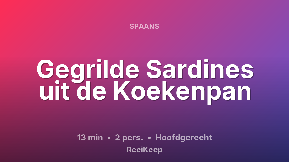 Receptkaart Gegrilde Sardines uit de Koekenpan – Hoofdgerecht