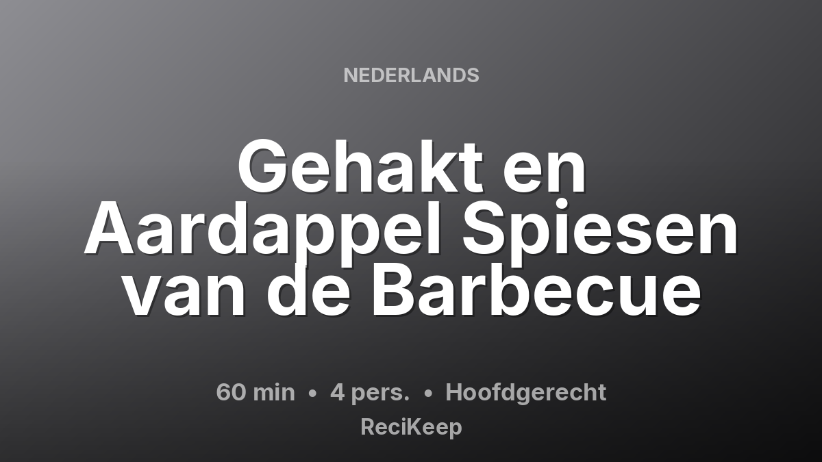 Receptkaart Gehakt en Aardappel Spiesen van de Barbecue – Hoofdgerecht