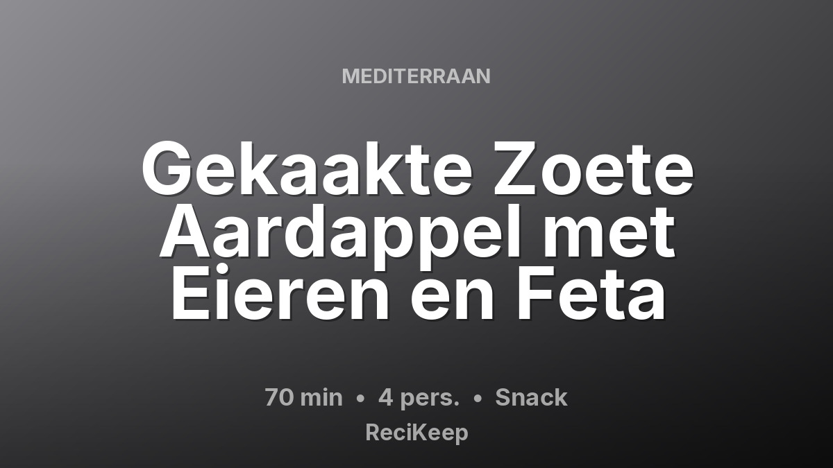 Receptkaart Gekaakte Zoete Aardappel met Eieren en Feta – Snack