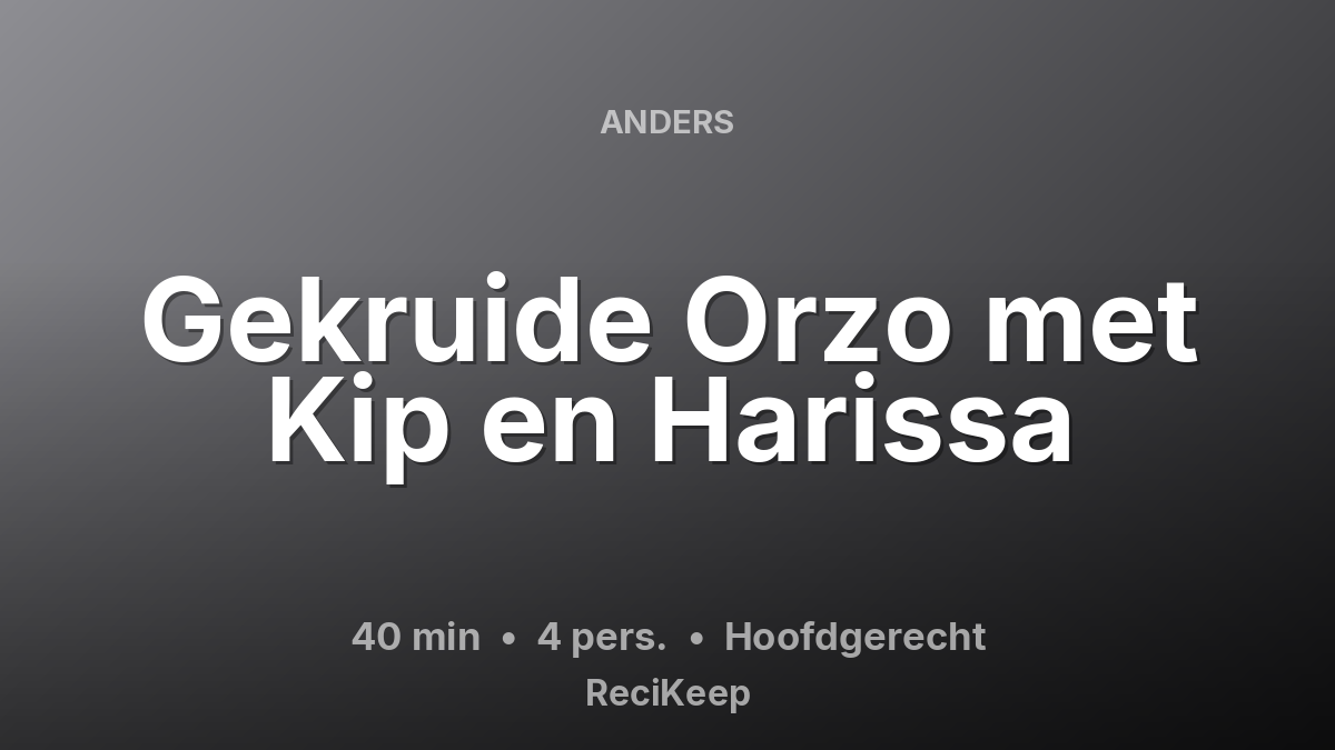 Receptkaart Gekruide Orzo met Kip en Harissa – Hoofdgerecht