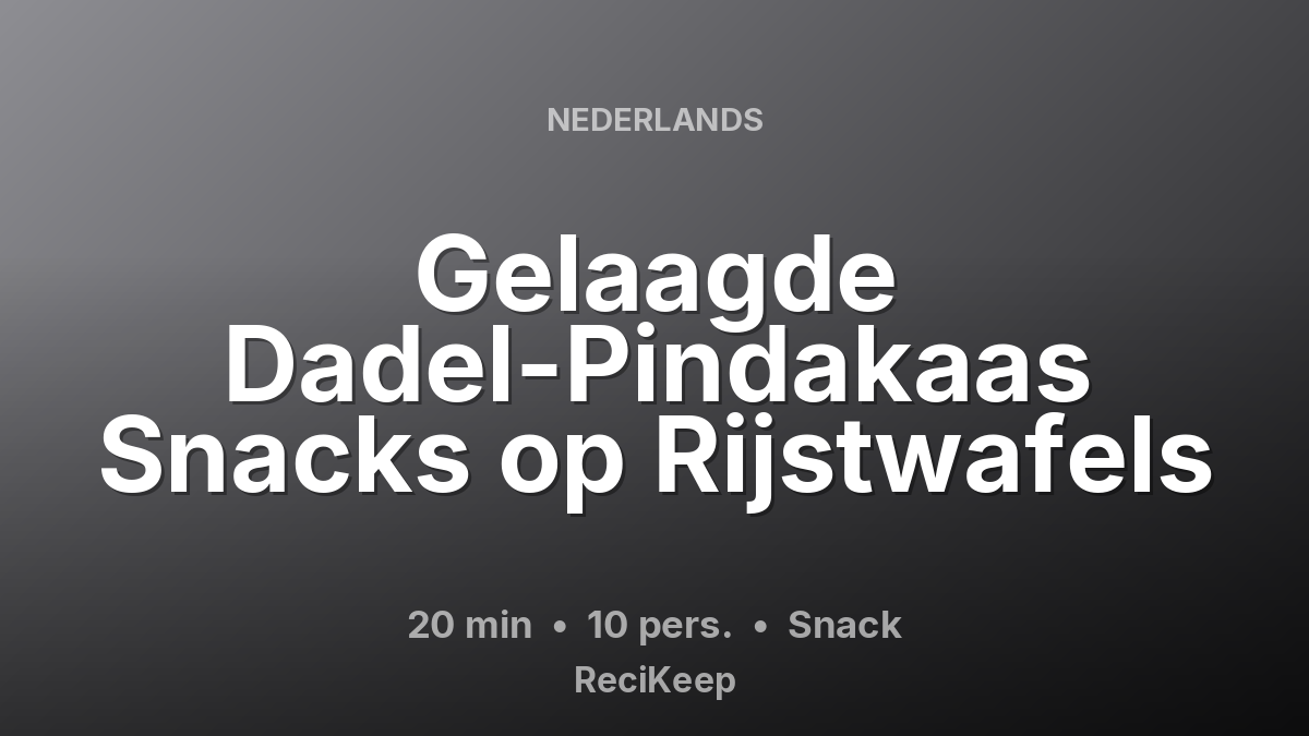 Receptkaart Gelaagde Dadel-Pindakaas Snacks op Rijstwafels – Snack