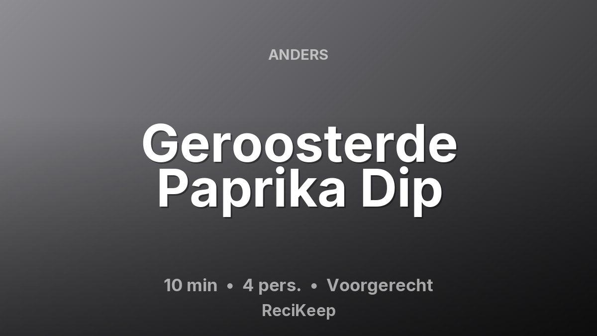Receptkaart Geroosterde Paprika Dip – Voorgerecht