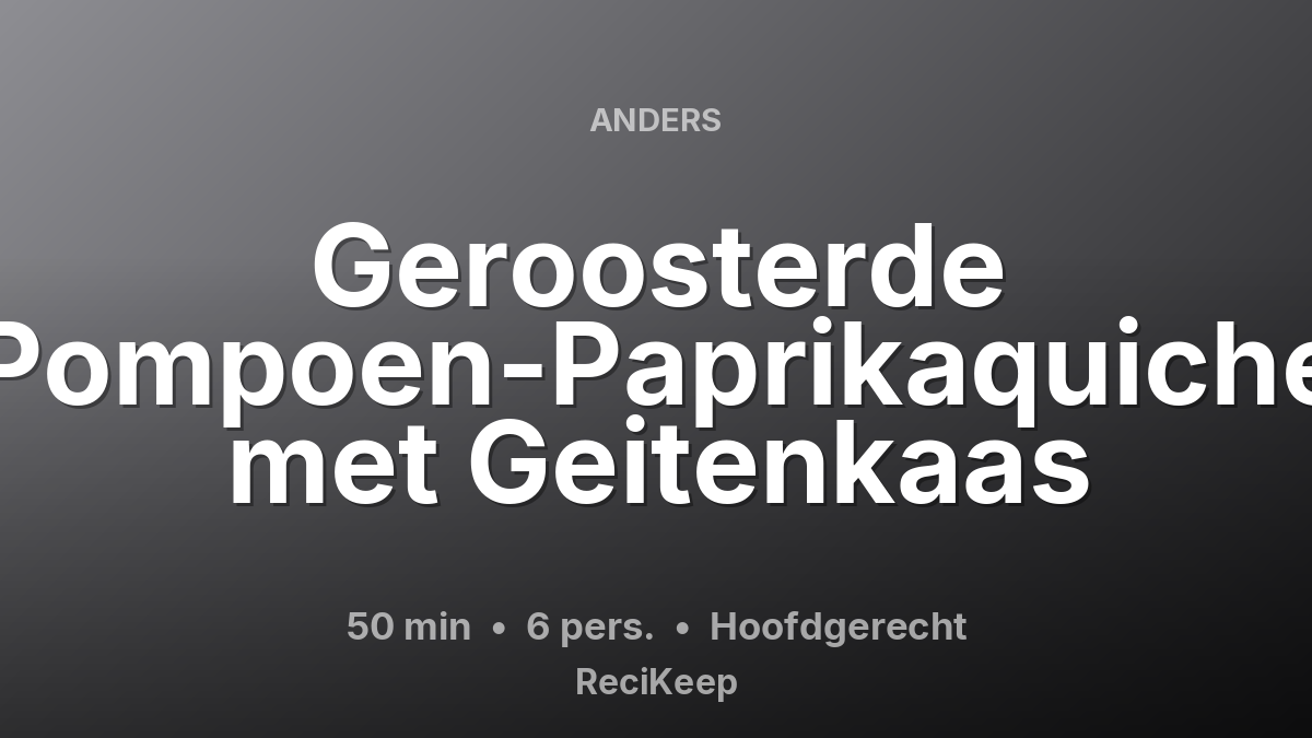 Receptkaart Geroosterde Pompoen-Paprikaquiche met Geitenkaas – Hoofdgerecht