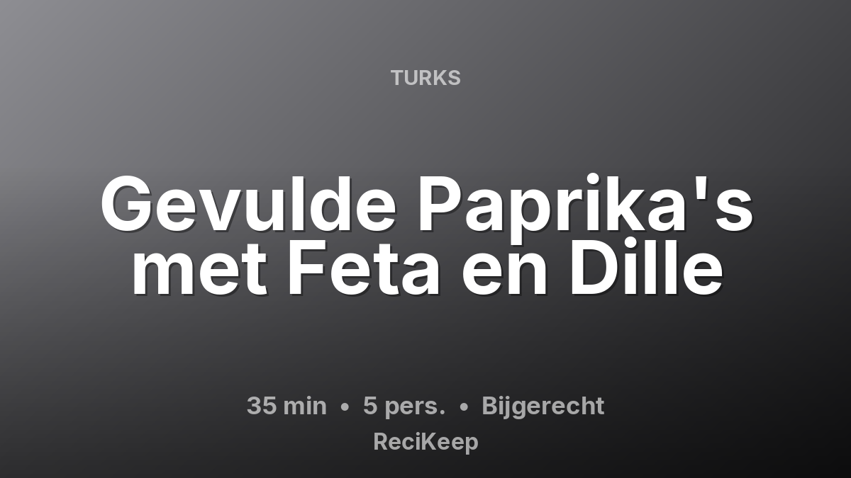 Receptkaart Gevulde Paprika's met Feta en Dille – Bijgerecht