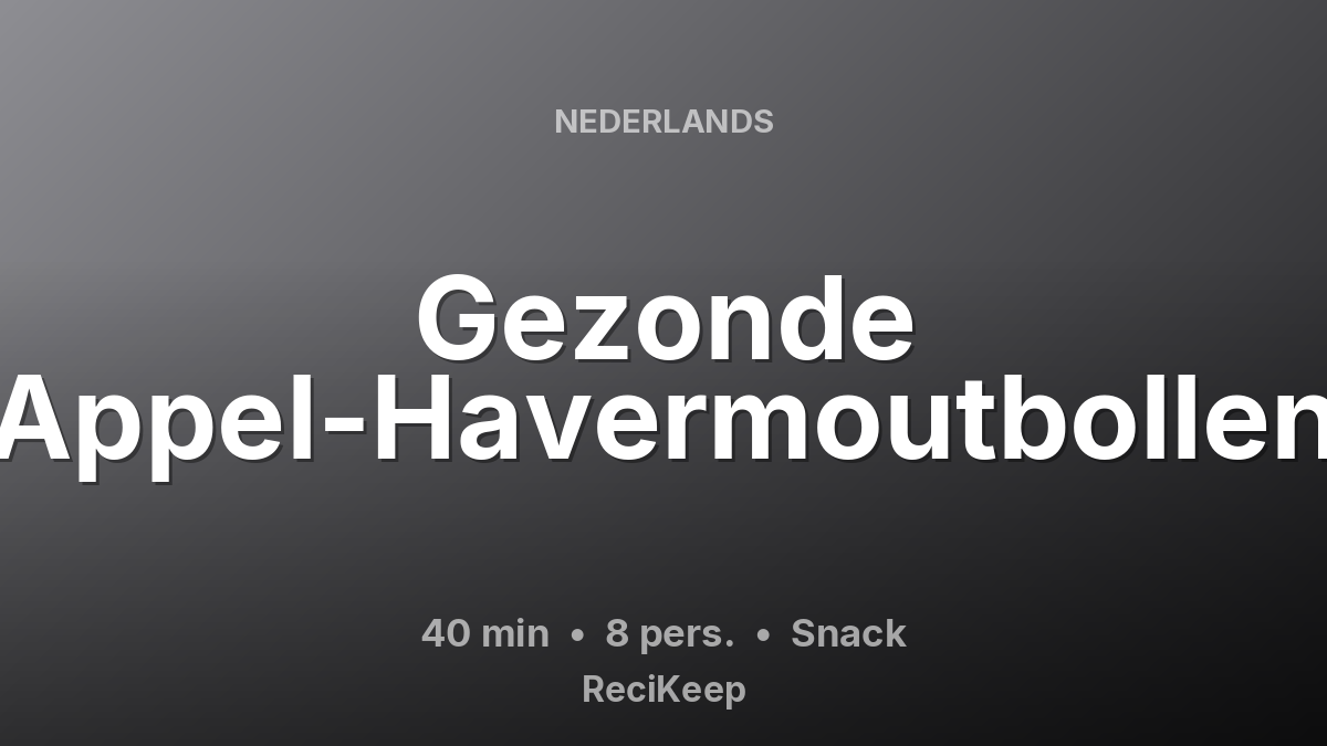 Receptkaart Gezonde Appel-Havermoutbollen – Snack