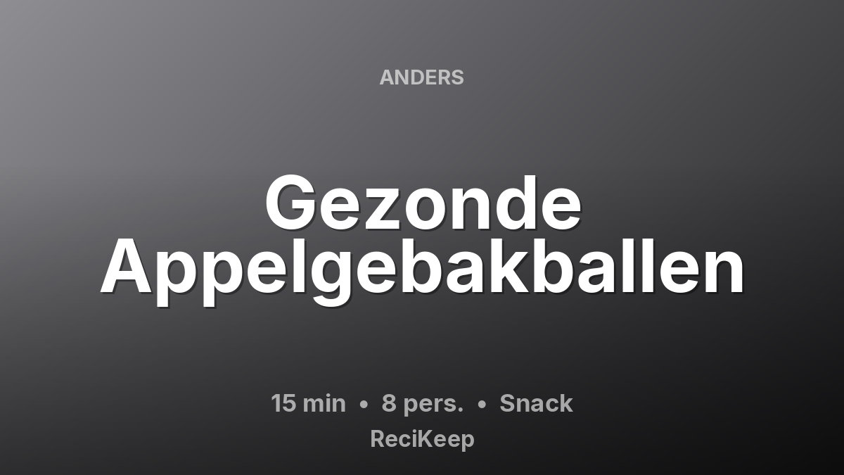 Receptkaart Gezonde Appelgebakballen – Snack