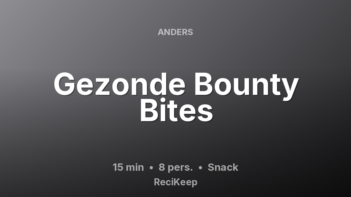 Receptkaart Gezonde Bounty Bites – Snack