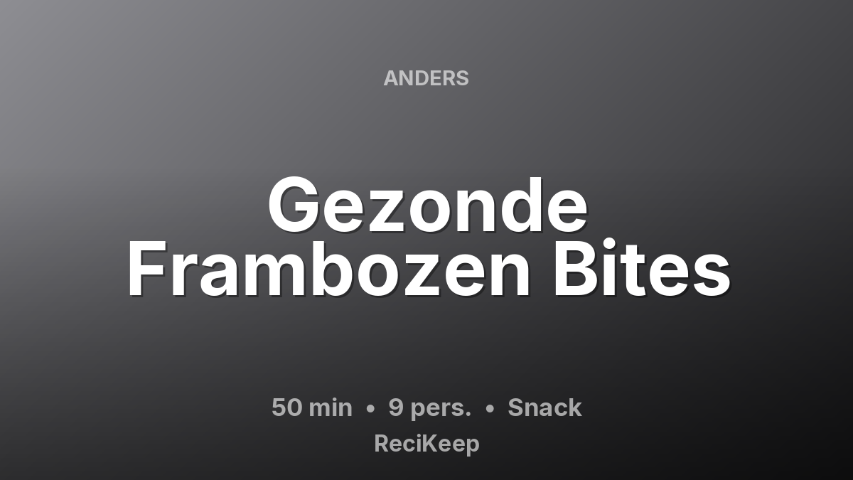 Receptkaart Gezonde Frambozen Bites – Snack