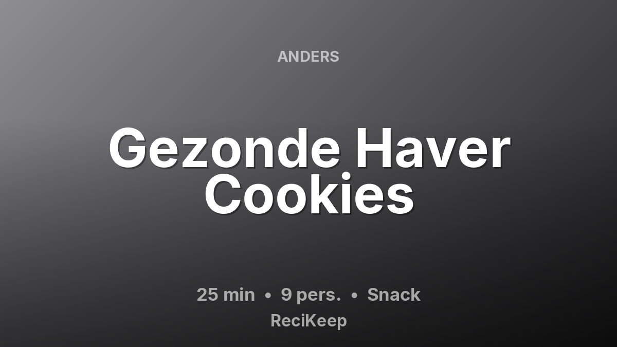 Receptkaart Gezonde Haver Cookies – Snack