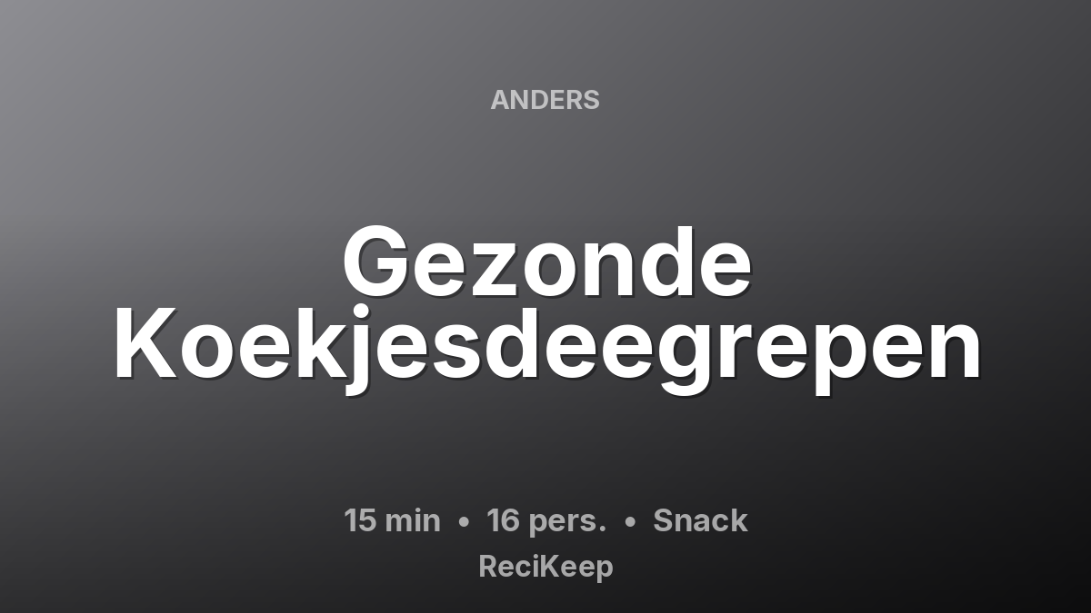 Receptkaart Gezonde Koekjesdeegrepen – Snack