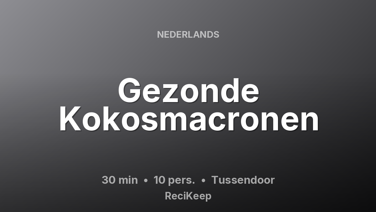 Receptkaart Gezonde Kokosmacronen – Tussendoor
