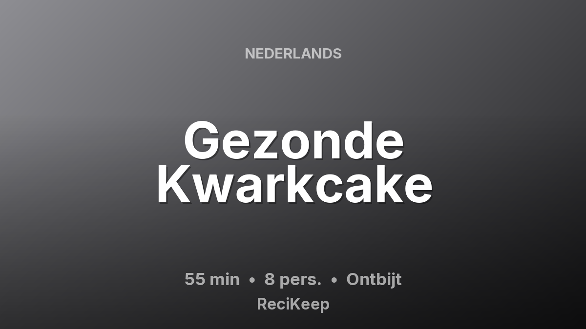 Receptkaart Gezonde Kwarkcake – Ontbijt