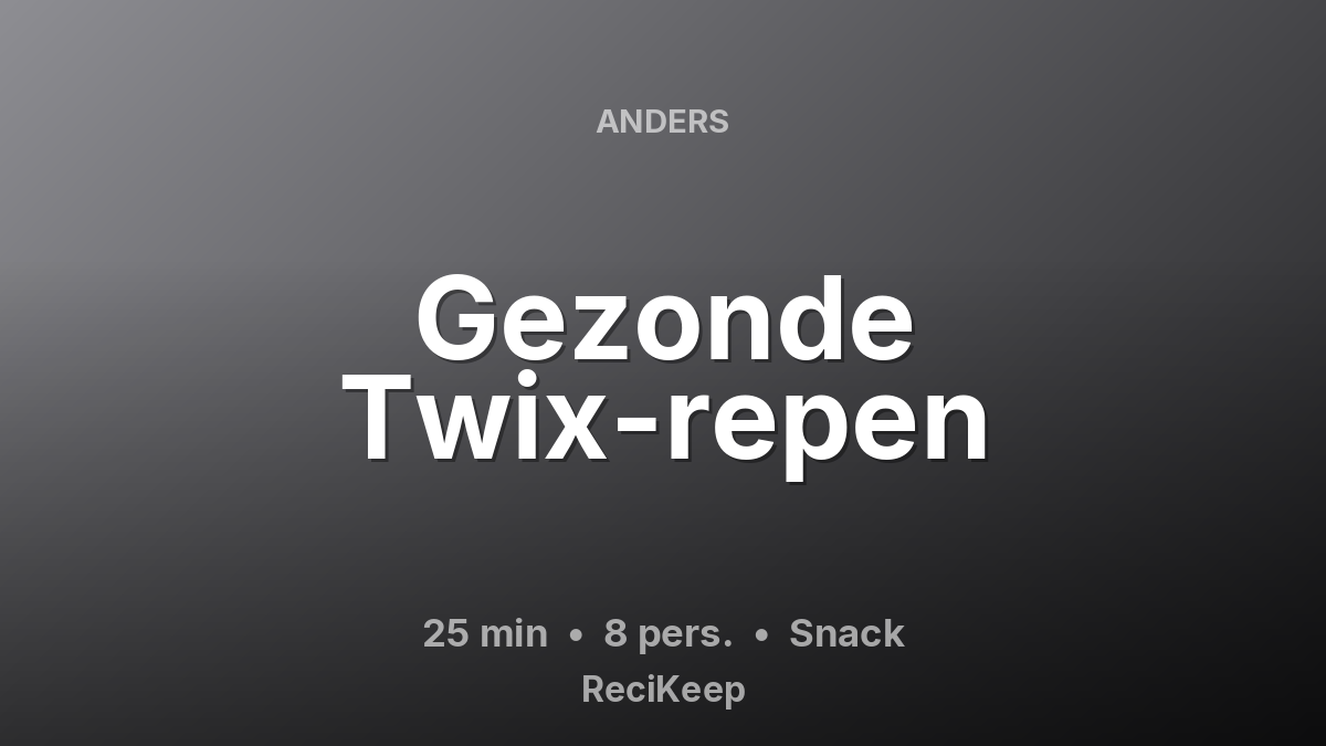 Receptkaart Gezonde Twix-repen – Snack