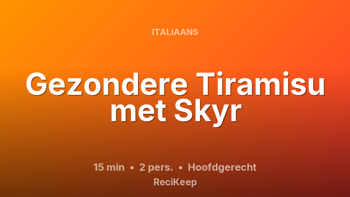 Receptkaart Gezondere Tiramisu met Skyr – Hoofdgerecht