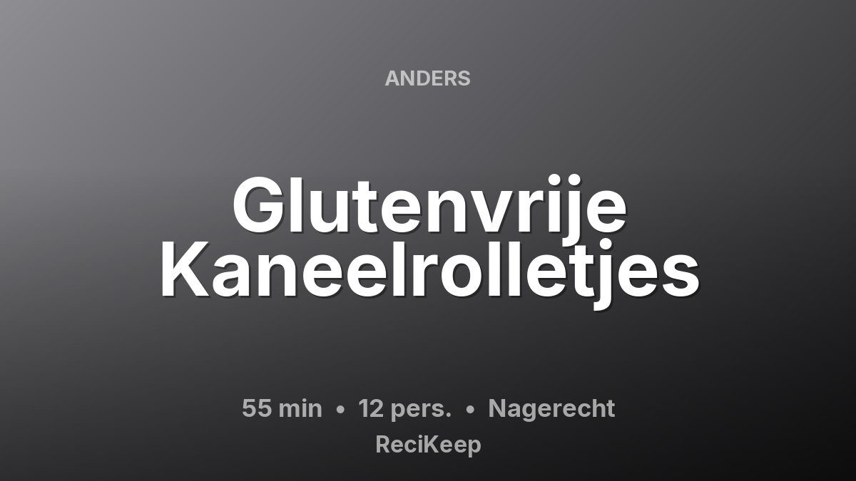 Receptkaart Glutenvrije Kaneelrolletjes – Nagerecht