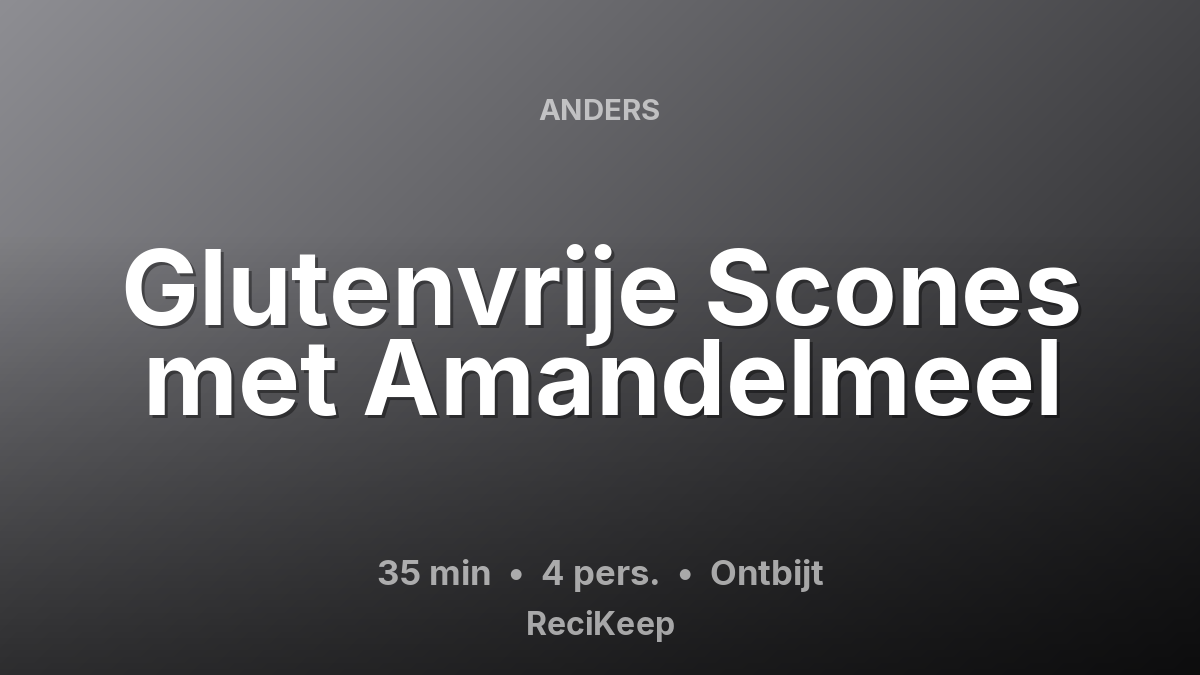 Receptkaart Glutenvrije Scones met Amandelmeel – Ontbijt