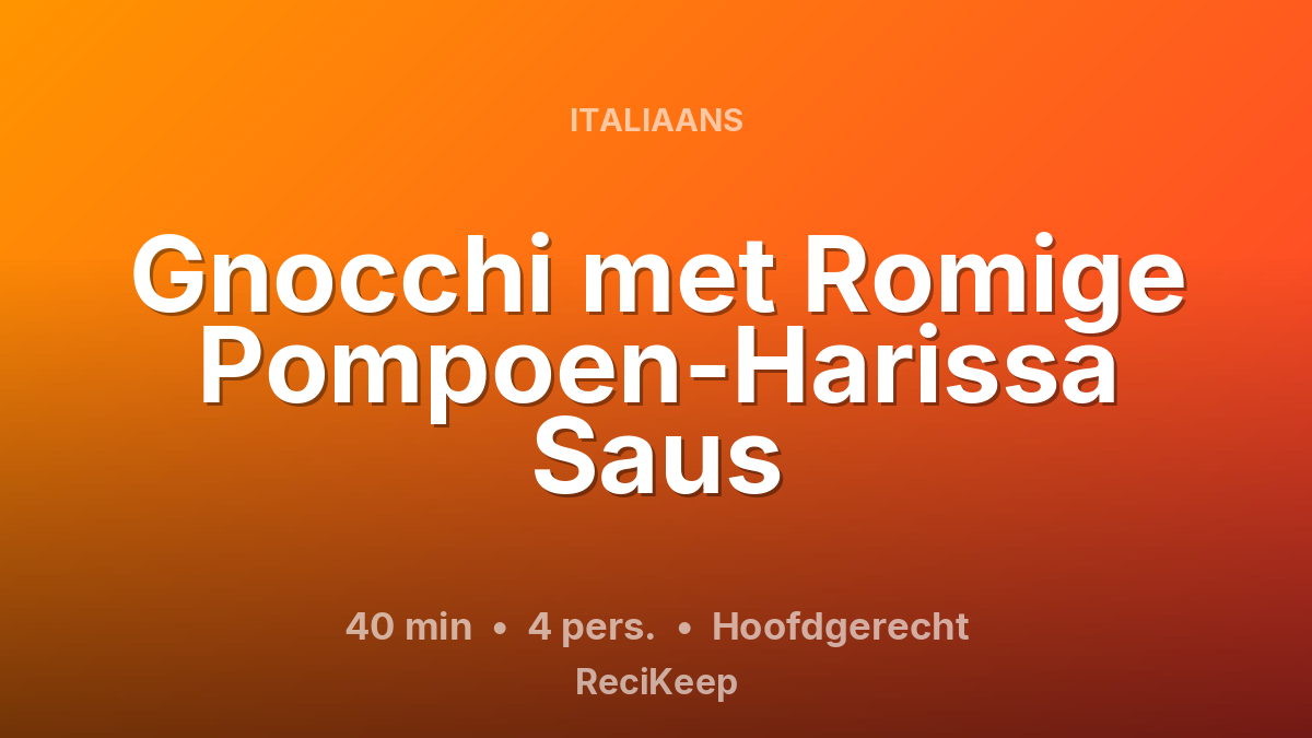 Receptkaart Gnocchi met Romige Pompoen-Harissa Saus – Hoofdgerecht