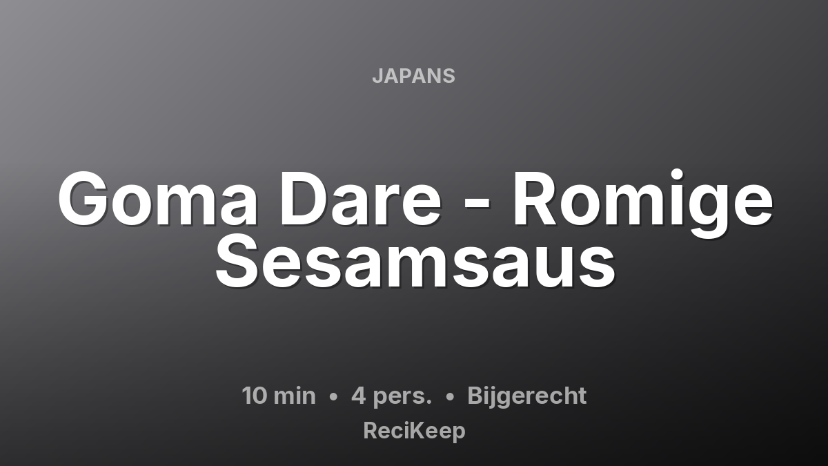 Receptkaart Goma Dare - Romige Sesamsaus – Bijgerecht