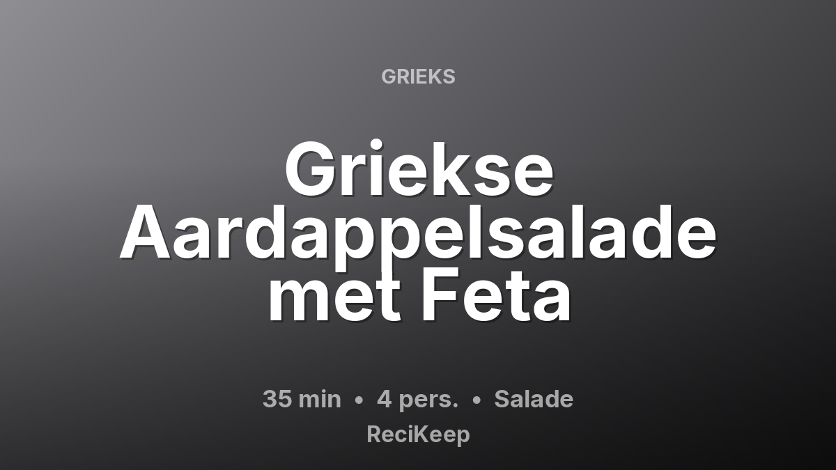 Receptkaart Griekse Aardappelsalade met Feta – Salade