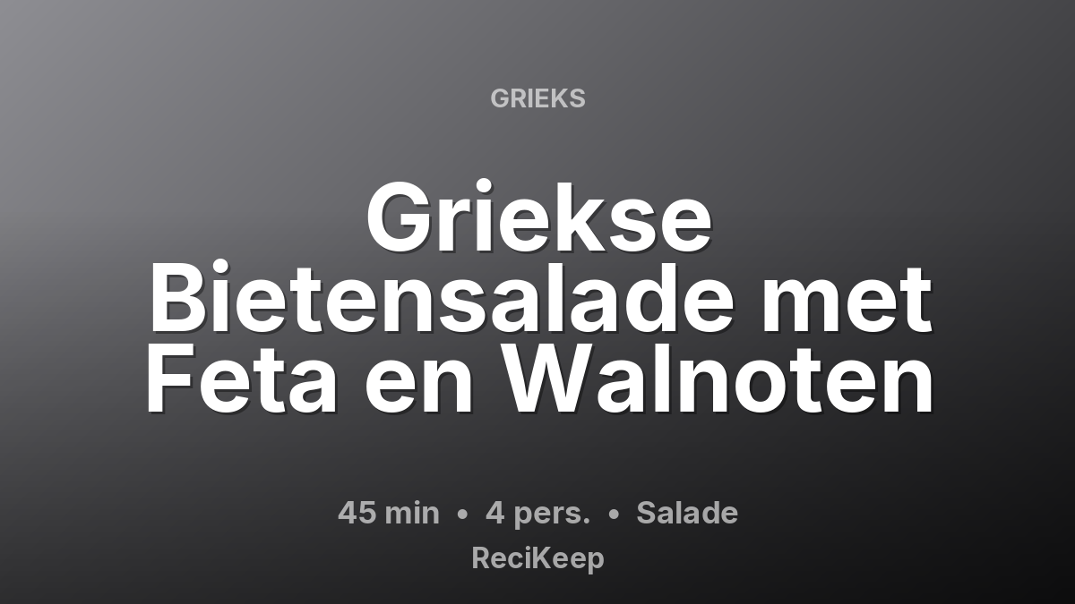 Receptkaart Griekse Bietensalade met Feta en Walnoten – Salade