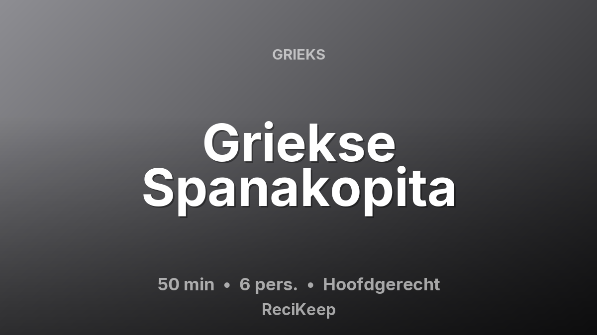 Receptkaart Griekse Spanakopita – Hoofdgerecht