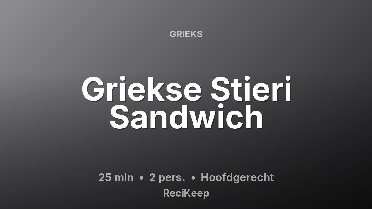 Receptkaart Griekse Stieri Sandwich – Hoofdgerecht