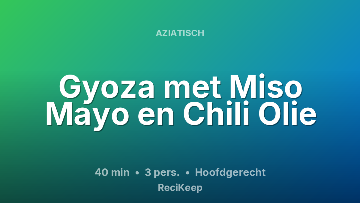 Receptkaart Gyoza met Miso Mayo en Chili Olie – Hoofdgerecht